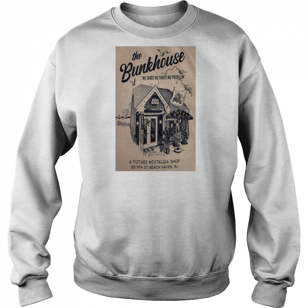 The Bunkhouse Poster ST Beach Haven, NJ 2025 Shirt Hoodie