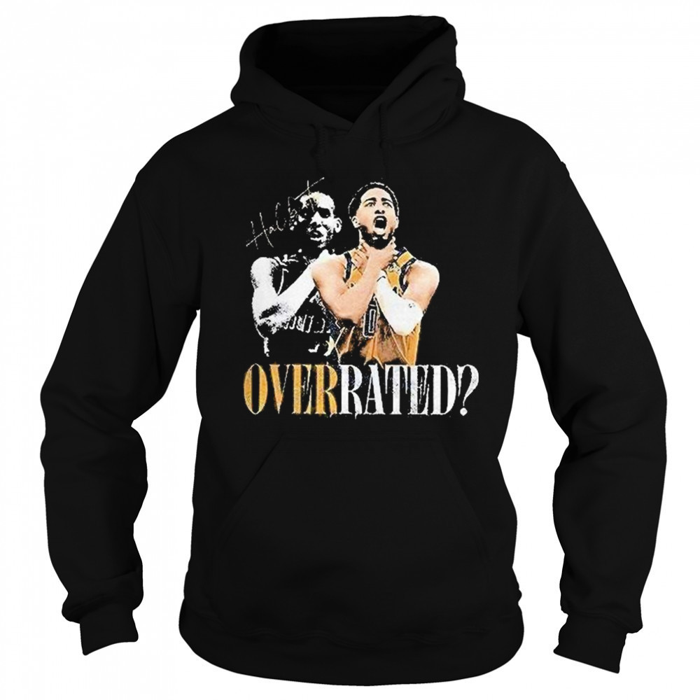 Tyrese Haliburton Indiana Pacers Overrated Shirt Sweatshirt