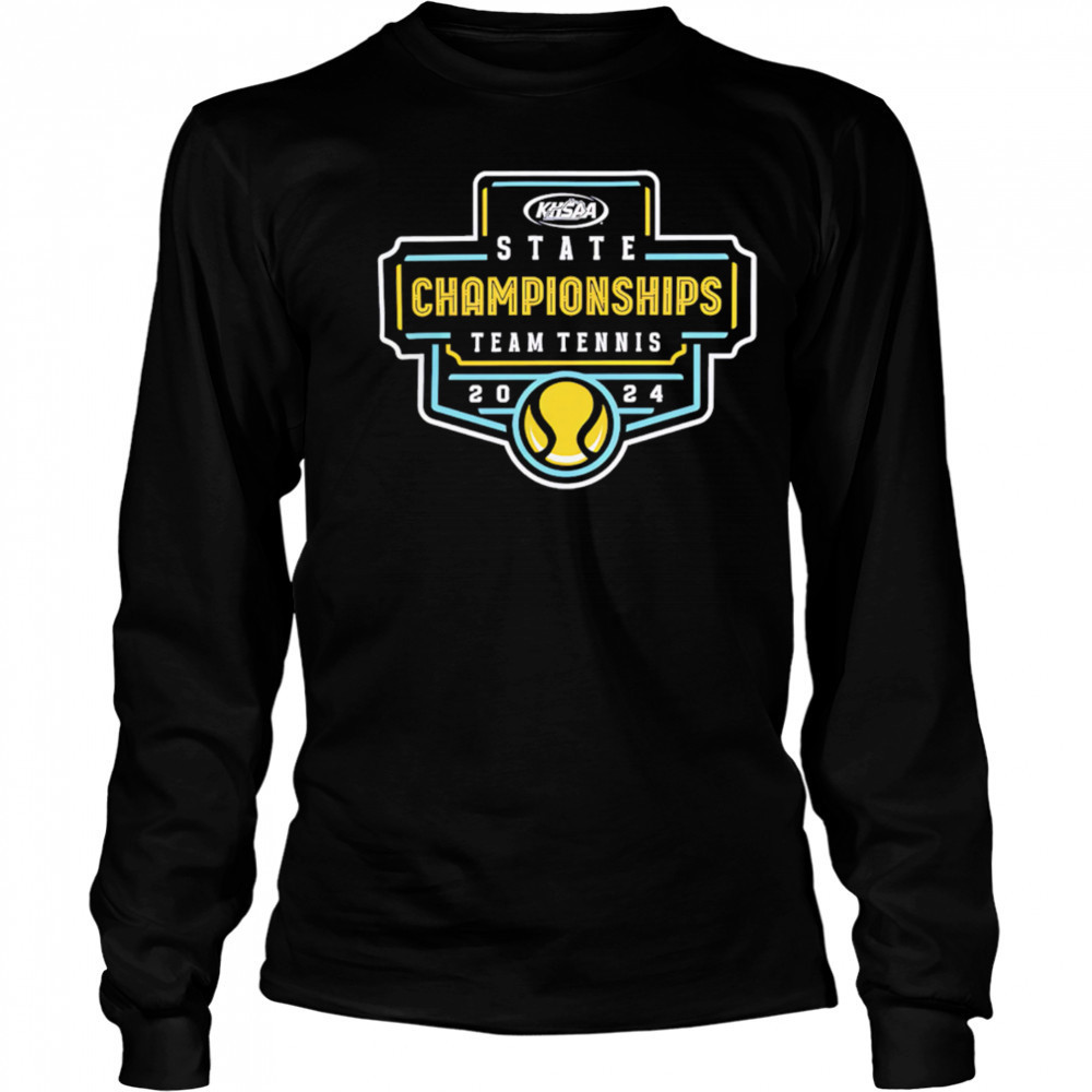 2024 KHSAA Team Tennis State Championships shirt Long Sleeved