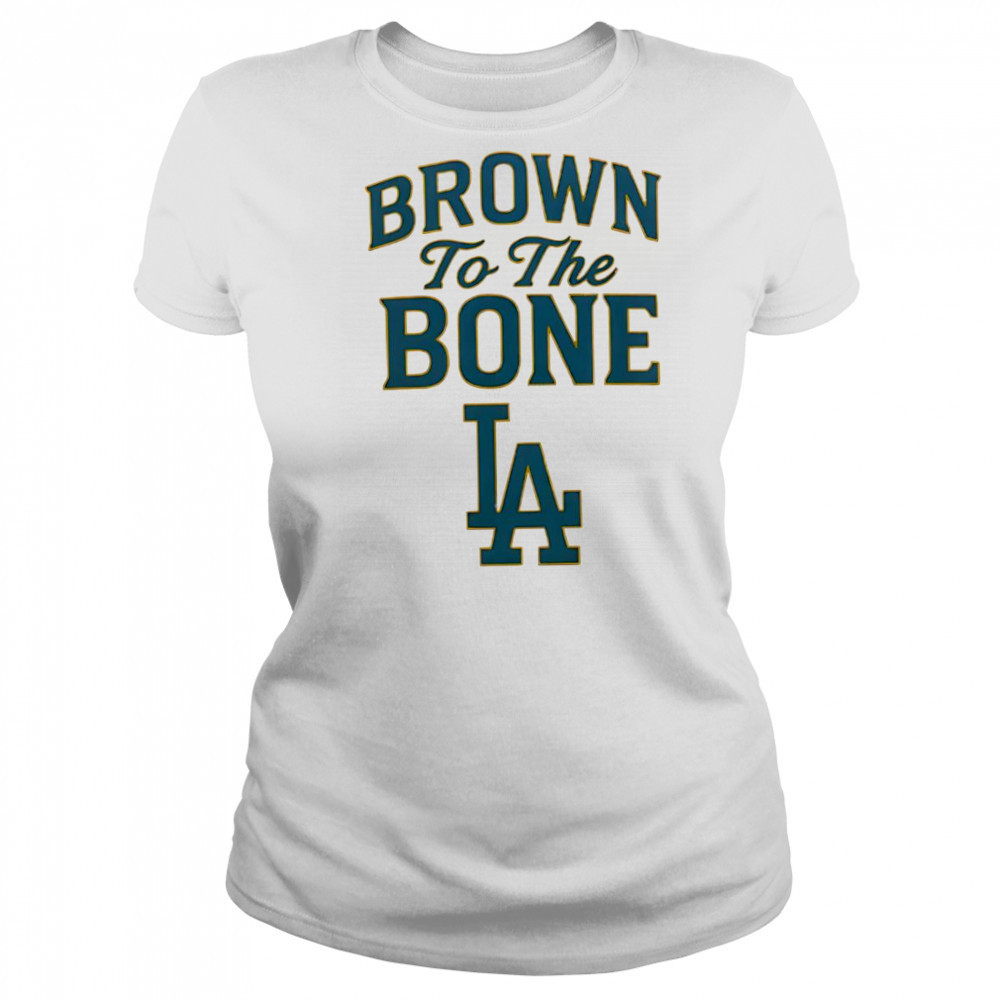 Brown To The Bone La shirt Women's T-shirt