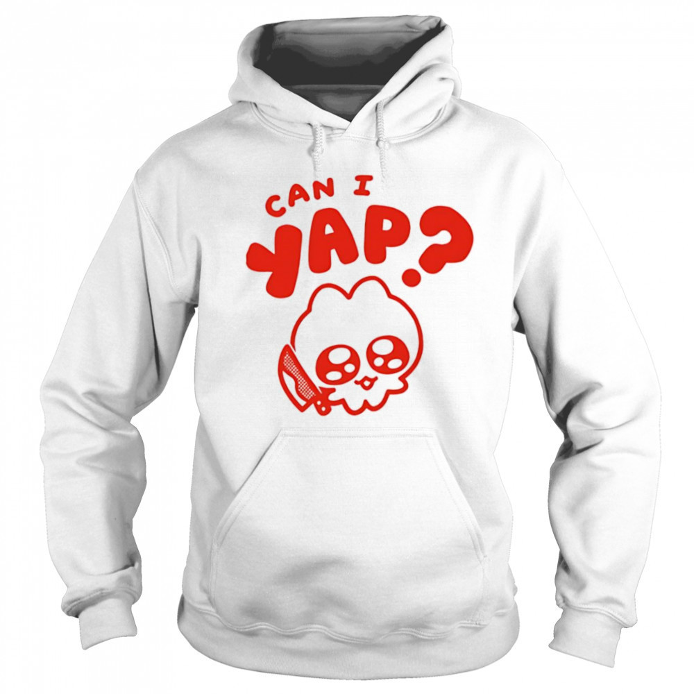 Can I yap shirt Sweatshirt