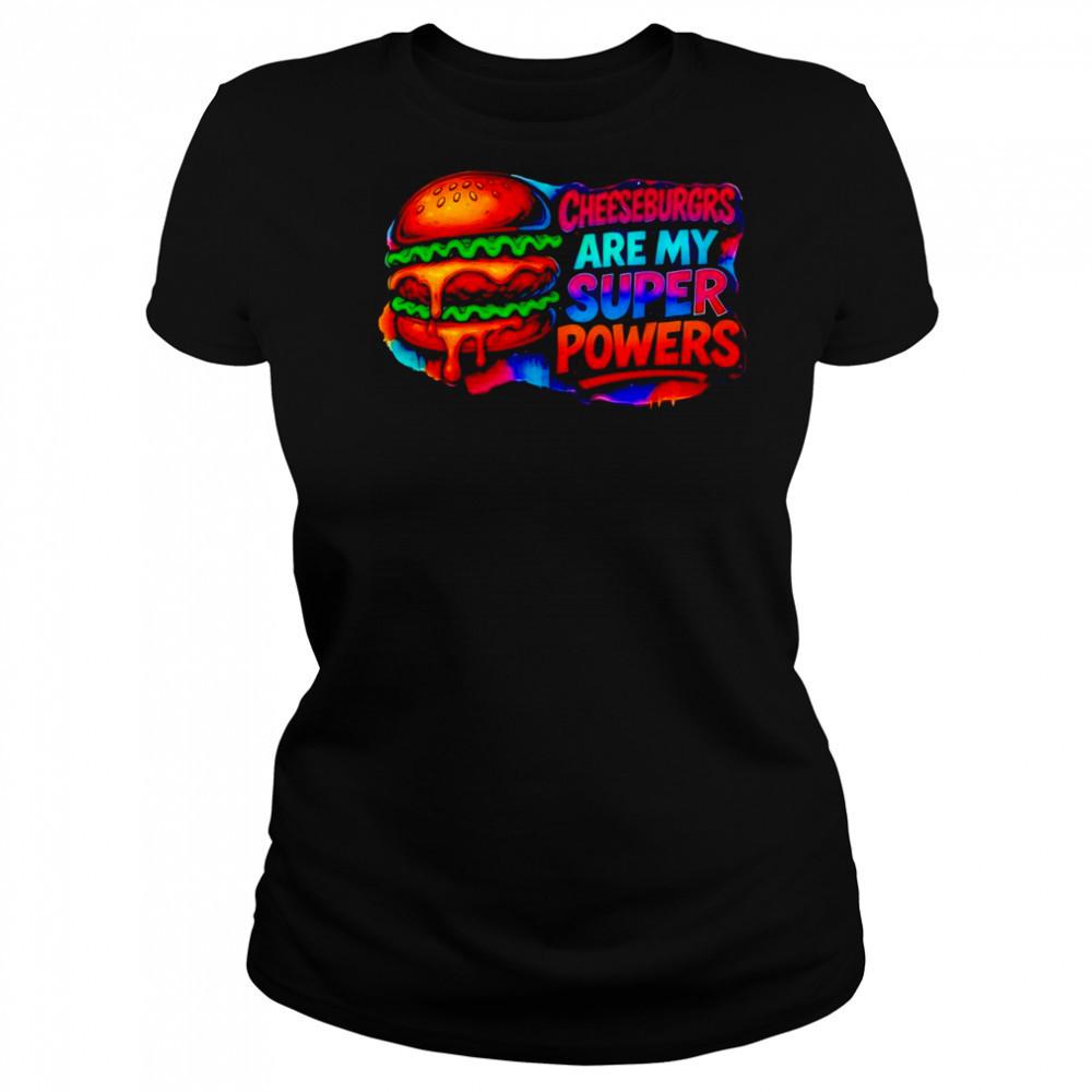 Cheeseburgrs Are My Super Powers pride shirt Women's T-shirt