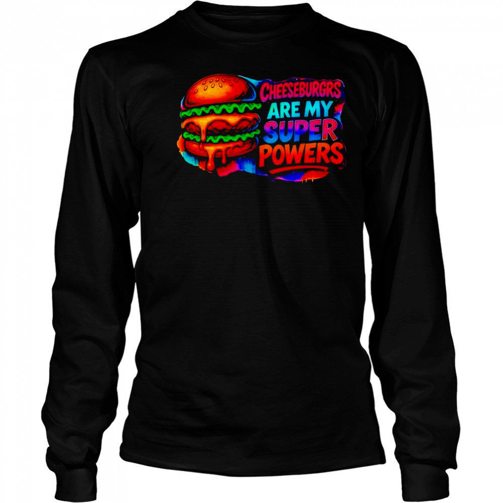 Cheeseburgrs Are My Super Powers pride shirt Long Sleeved