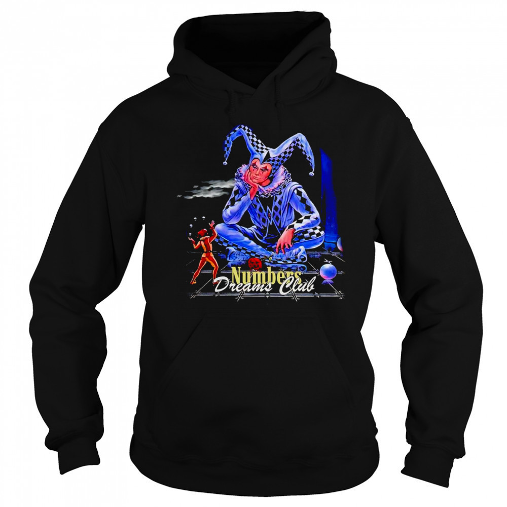 Clown numbers dreams club shirt Sweatshirt