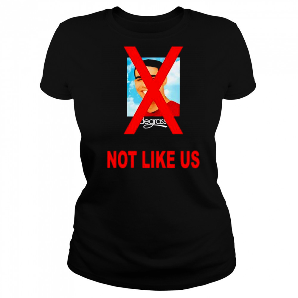 Drake degrassI not like us shirt Women's T-shirt
