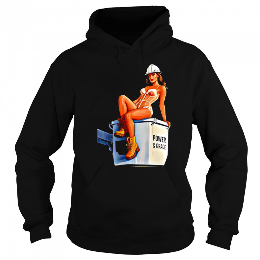 Girl Sexy Power And Grace shirt Sweatshirt