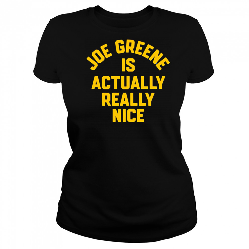 Joe Greene is Actually Really Nice shirt Women's T-shirt