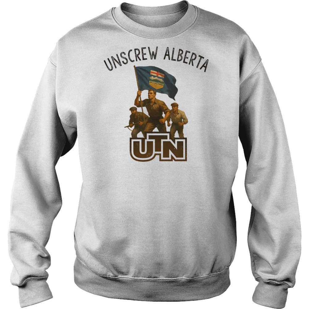 Unscrew Alberta UTN shirt Hoodie