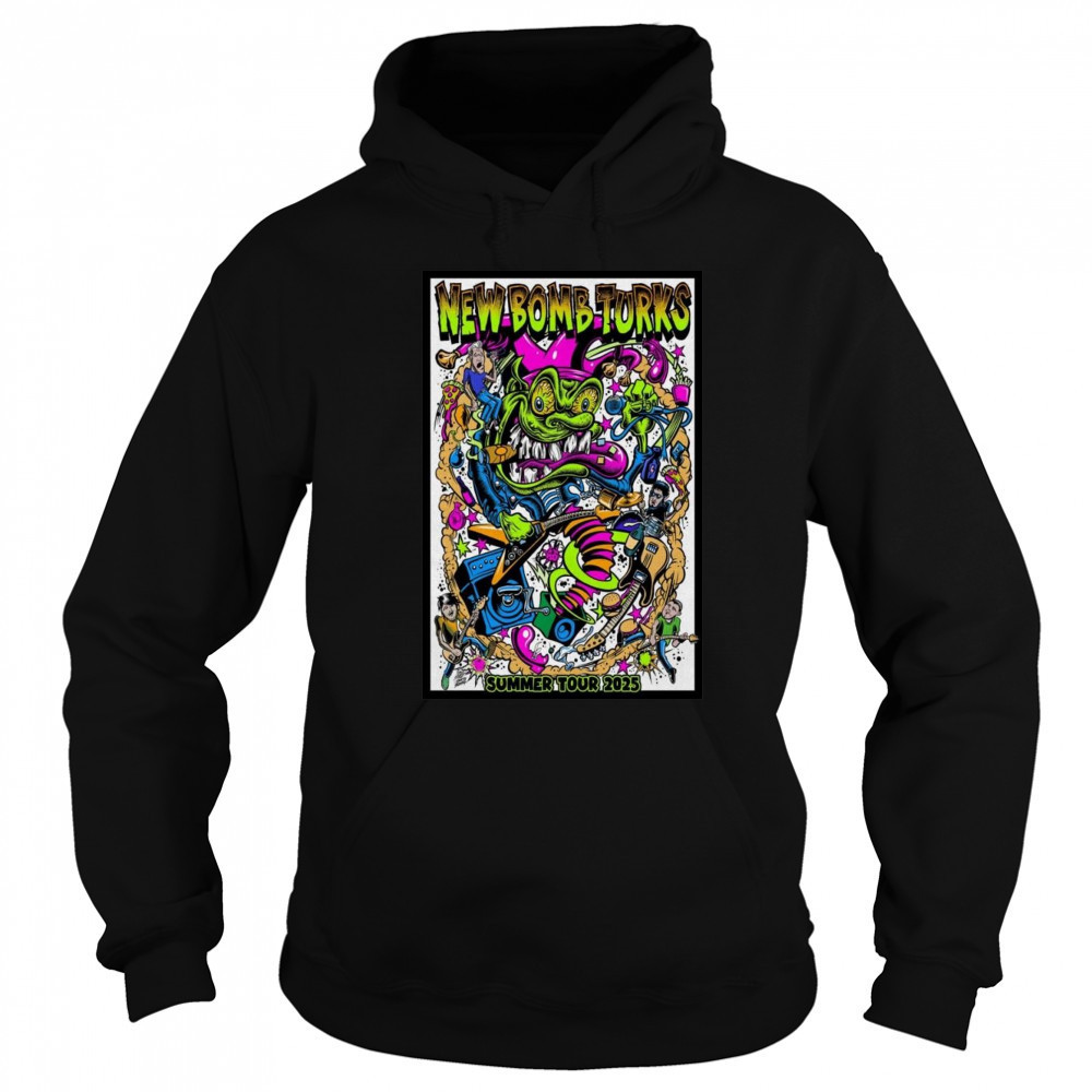 New Bomb Turks 2025 Poster Summer Tour Shirt Sweatshirt