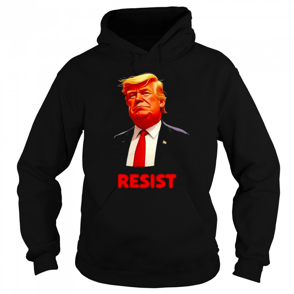 Resist Trump Meme shirt Sweatshirt