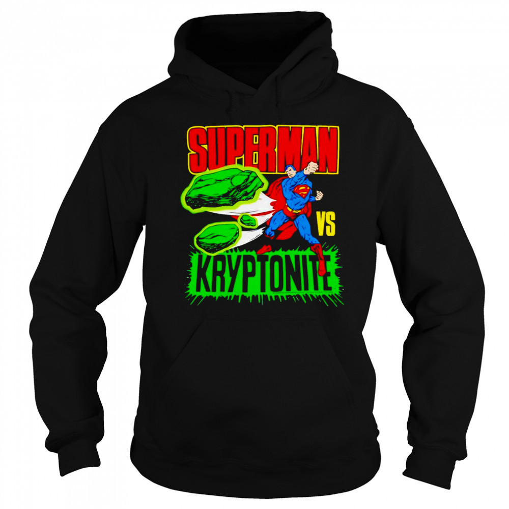 Superman vs Kryptonite shirt Sweatshirt