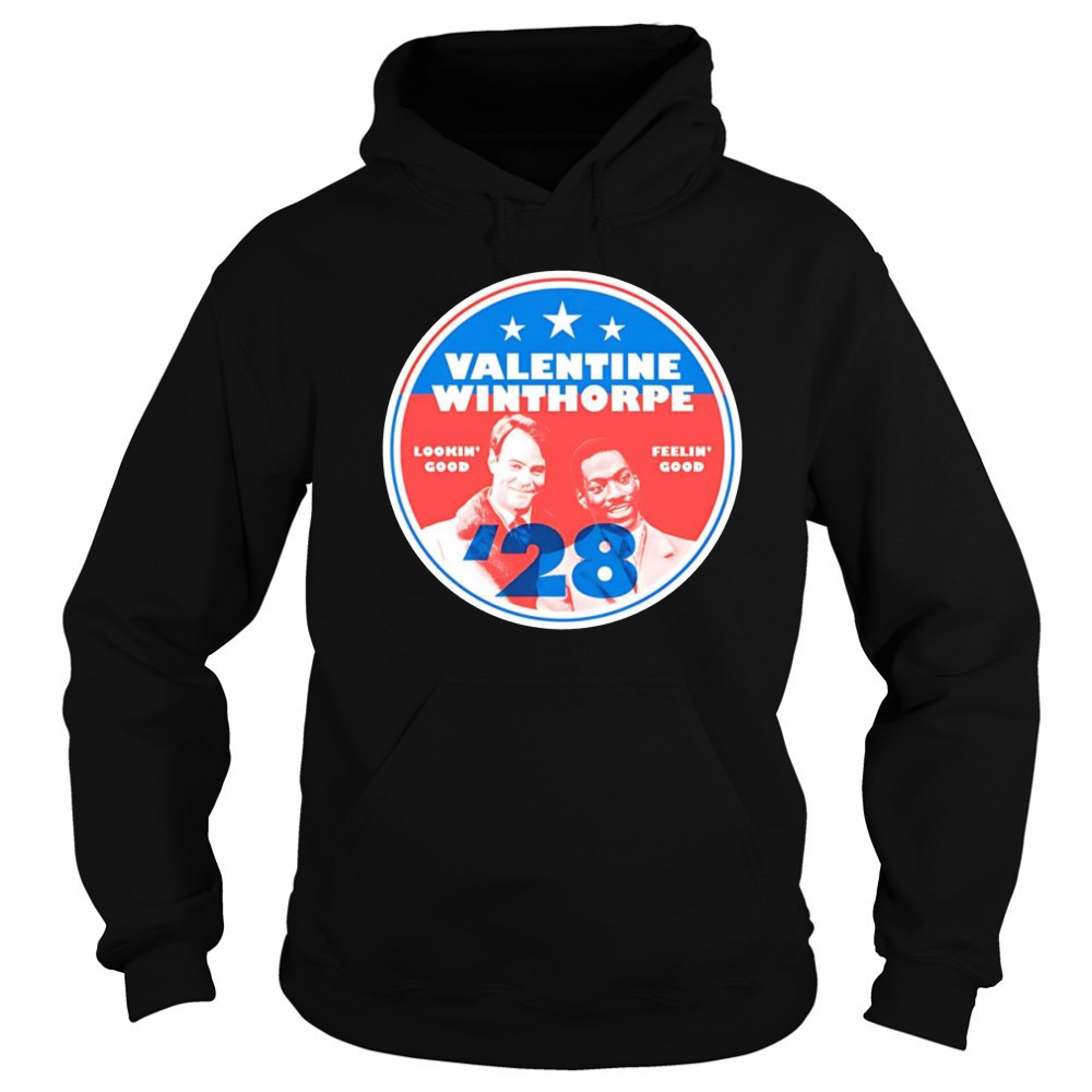 Valentine Winthorpe 2028 shirt Sweatshirt