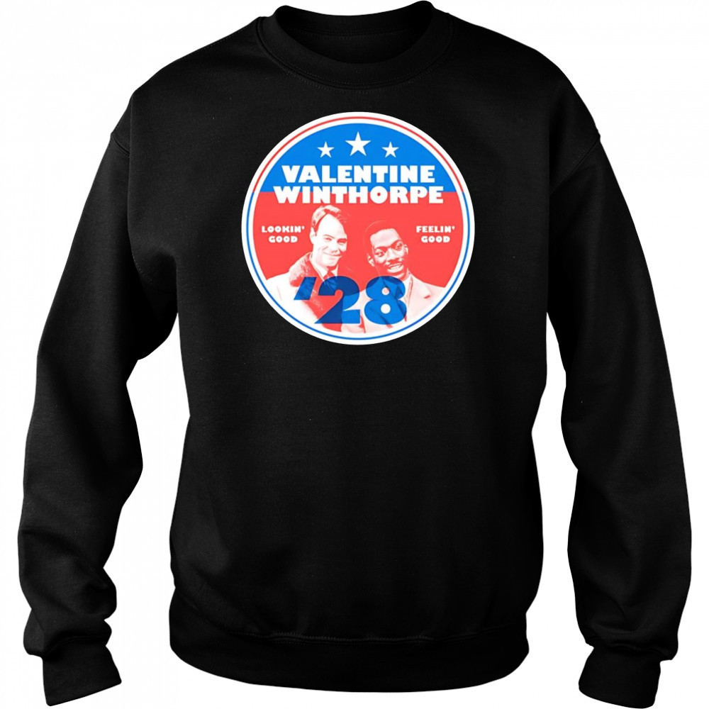 Valentine Winthorpe 2028 shirt Hoodie