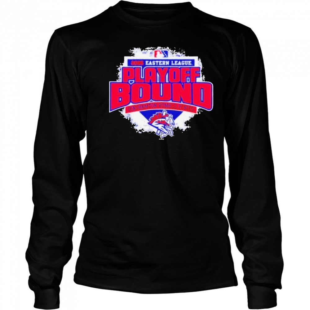 2025 Eastern League Playoff Binghamton Rumble Ponies shirt Long Sleeved