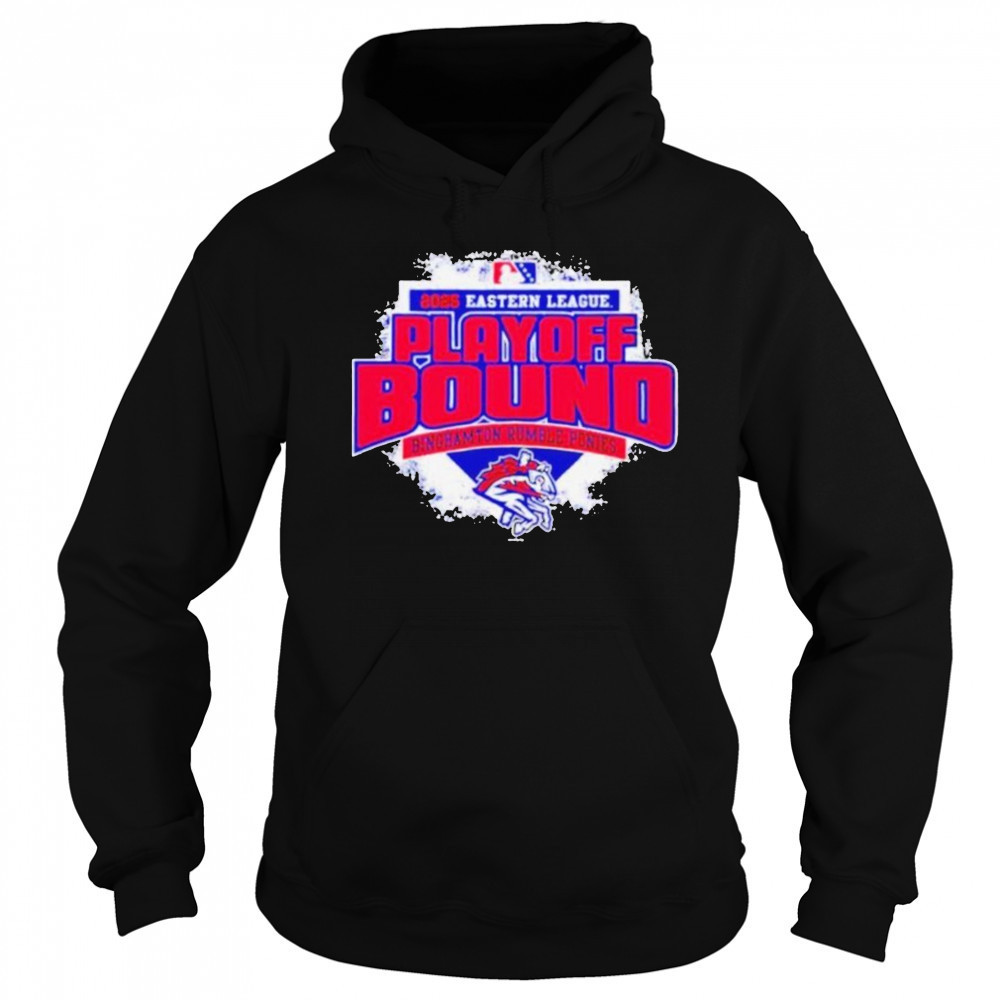 2025 Eastern League Playoff Binghamton Rumble Ponies shirt Sweatshirt