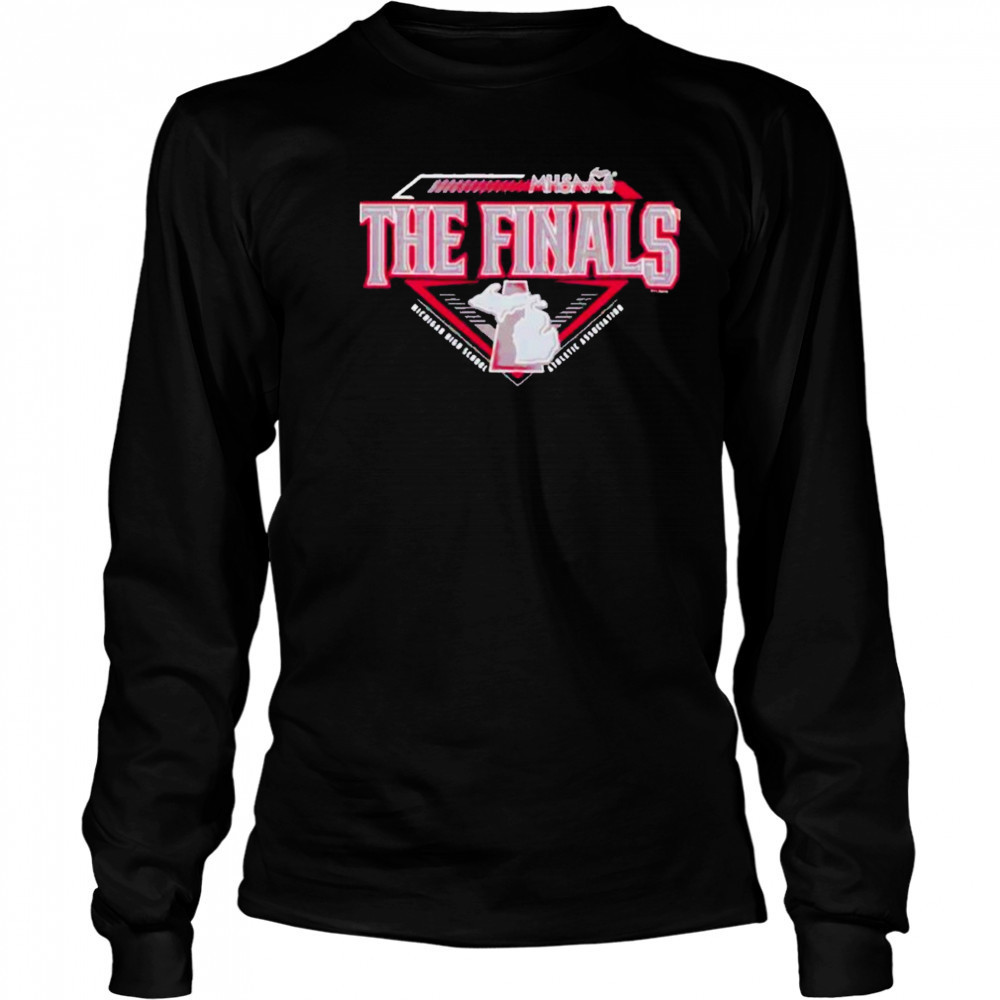 2025 MHSAA The Finals Diamond Michigan High School Athletic Association shirt Long Sleeved