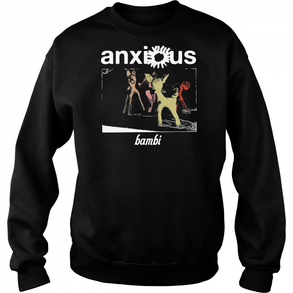 Anxious Bambi Clot T-shirt Hoodie