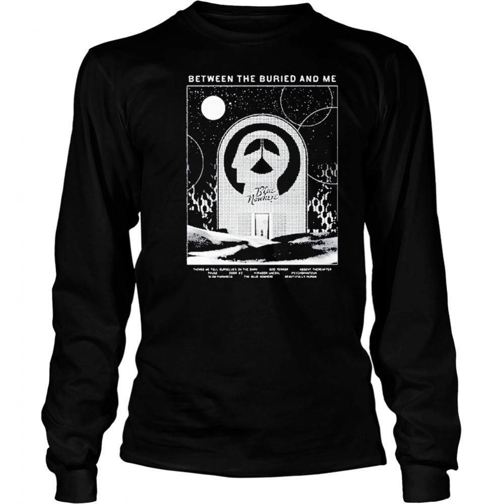 Between The Buried And Me Tbn Tracklist Shirt Long Sleeved
