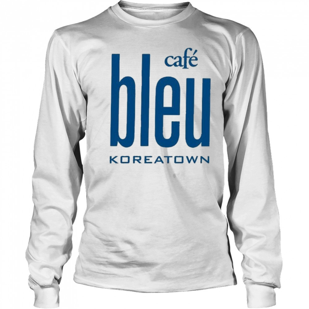 Cafe Bleu Koreatown T-shirt Long Sleeved