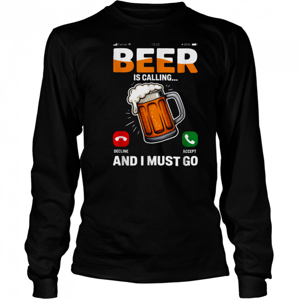 Drinking T Shirt Long Sleeved