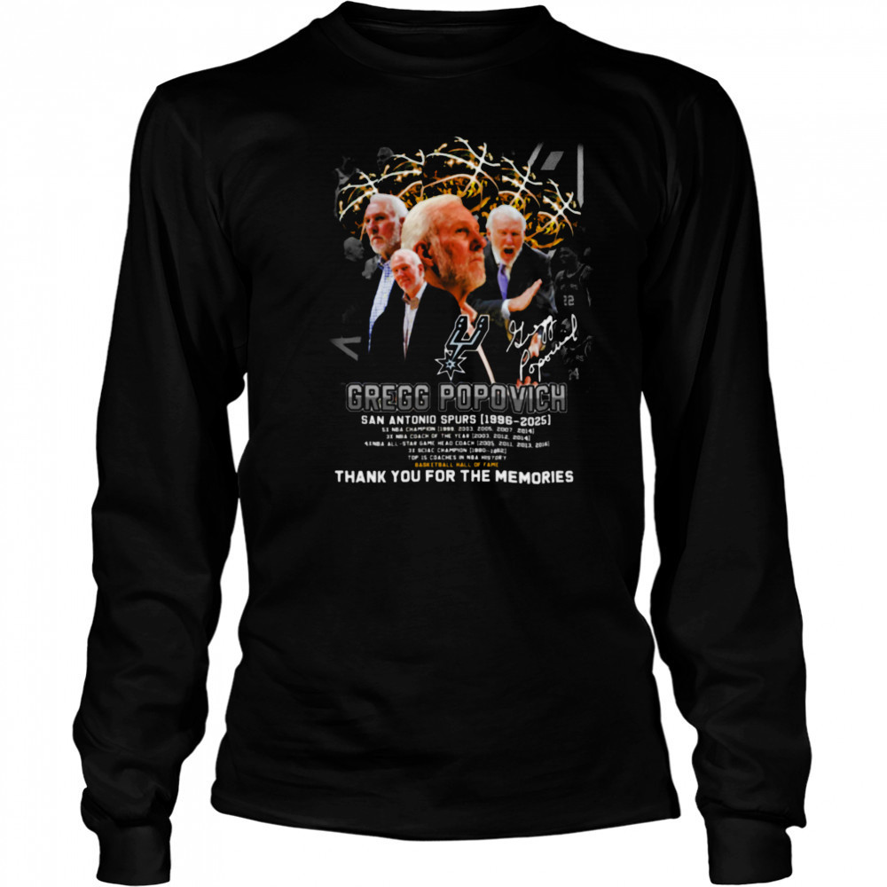 Gregg Popovich San Antonio Spurs 1996 2025 Signature Thank You For The Memories T Shirt Long Sleeved