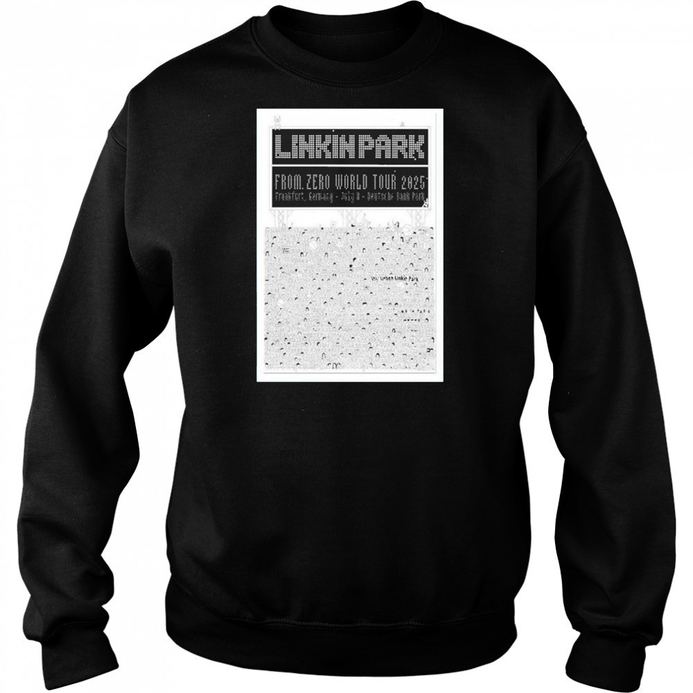 Linkin Park From Zero World Tour At Frankfurt Germany On July 8 2025 shirt Hoodie
