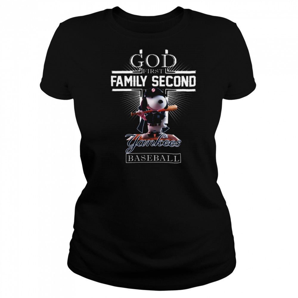New York Yankees Shop Snoopy God First Family Second Then New York Yankees Baseball T Shirt Women's T-shirt