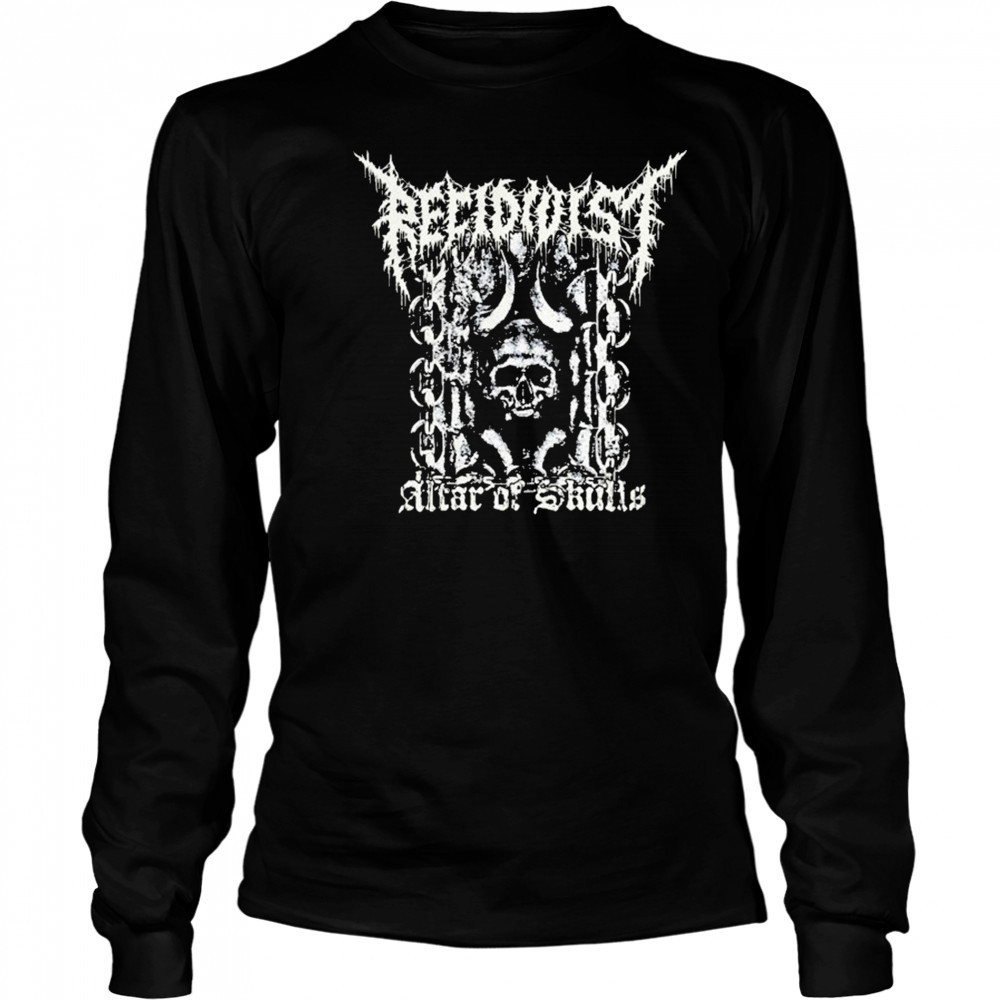Recidivist Altar Of Skulls T-shirt Long Sleeved