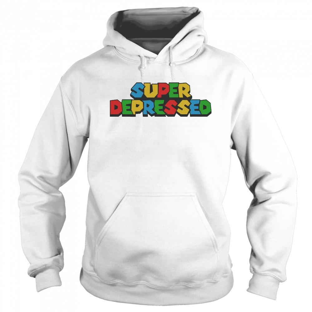 Super Depressed T-Shirt Sweatshirt