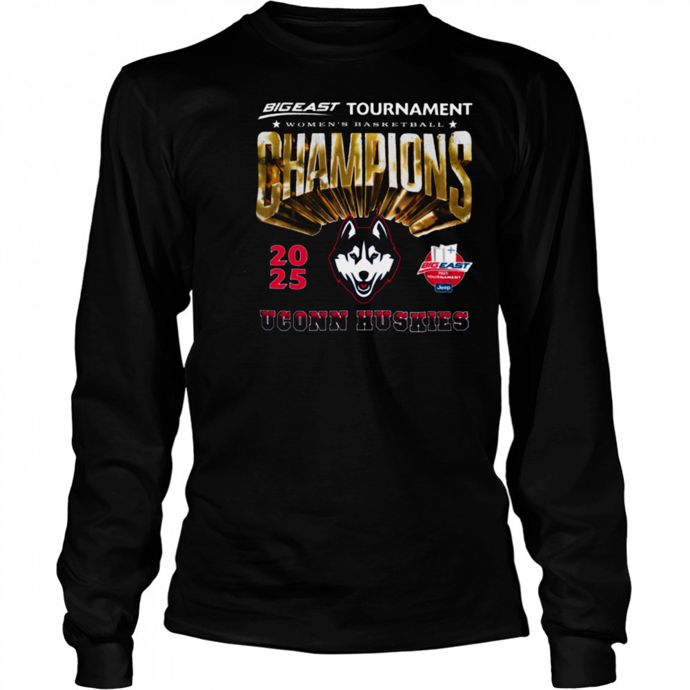 UConn Women’s Basketball 2024 25 Big East WBB Tournament Champions T Shirt Long Sleeved