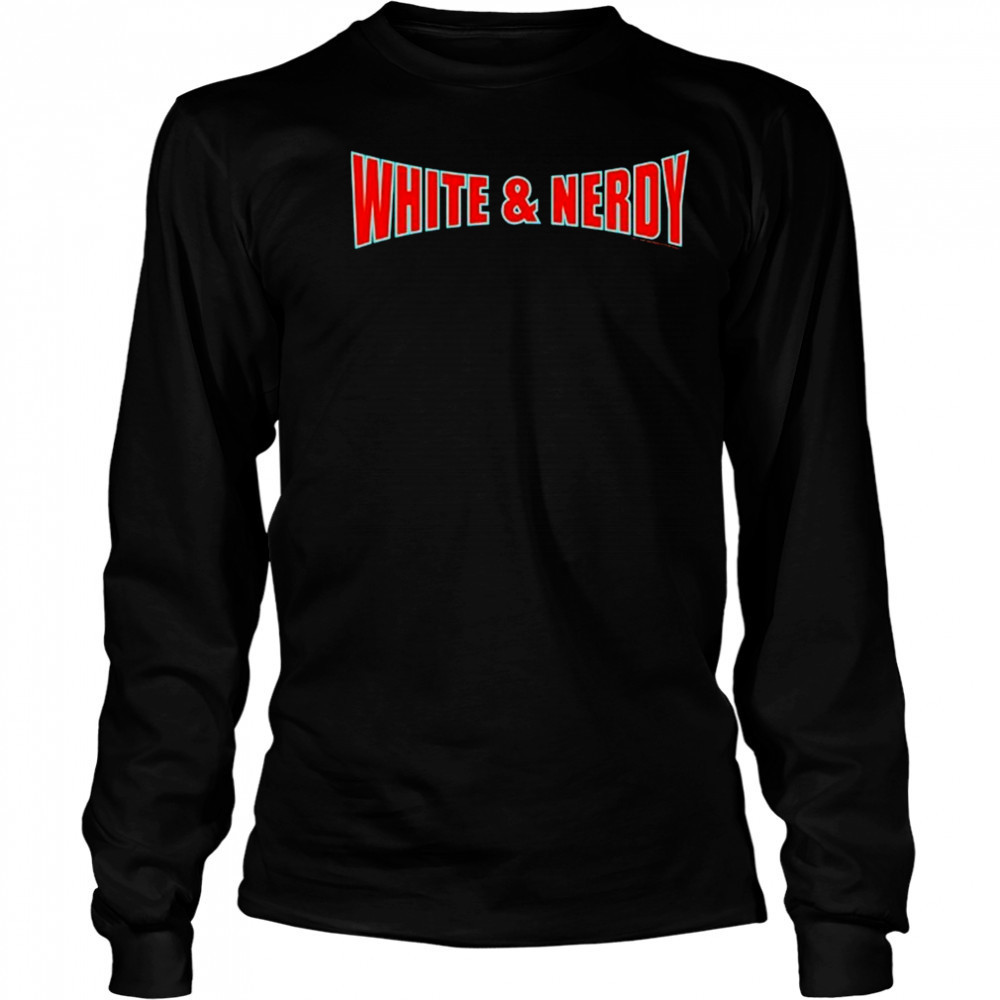 Weird Al Yankovic White & Nerdy T-shirt Long Sleeved