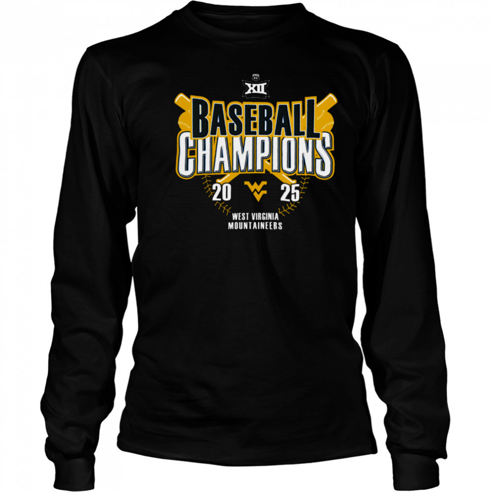 West Virginia Mountaineers 2025 Big 12 Baseball Champions T Shirt Long Sleeved