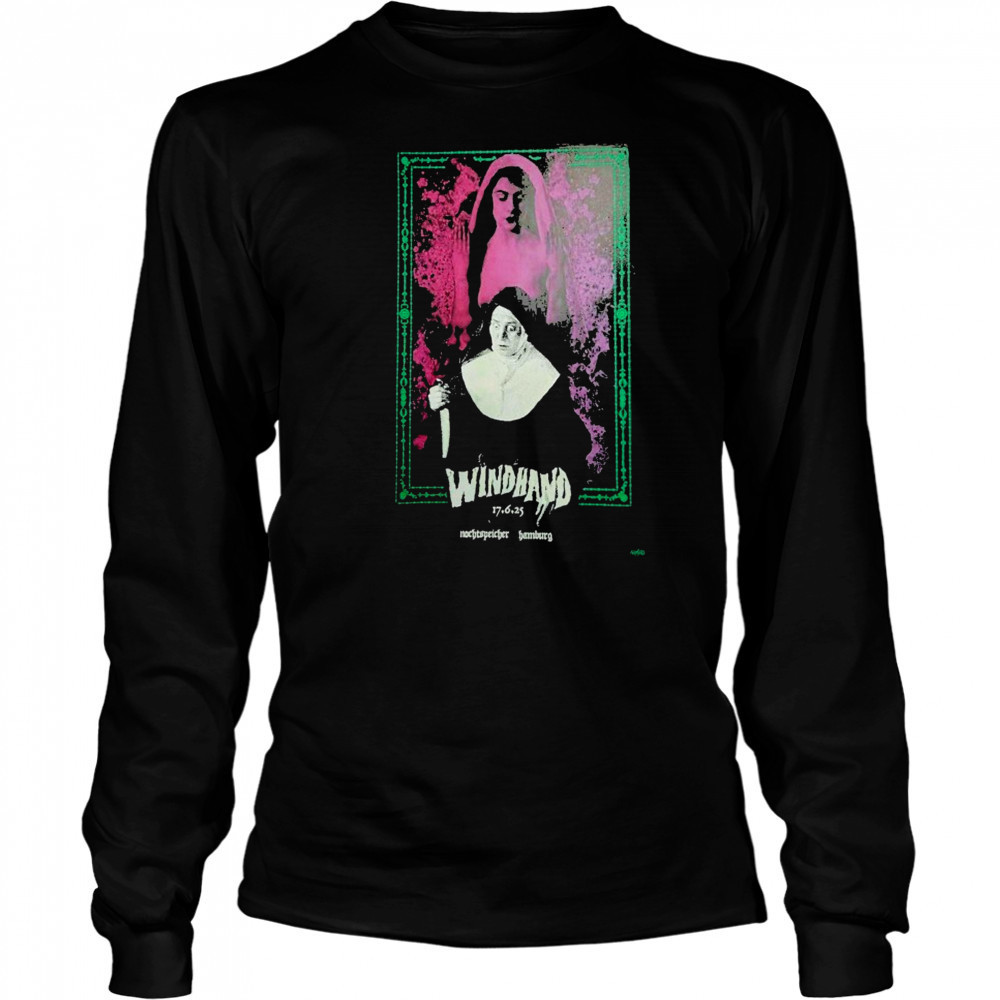 Windhand Hamburg Jun 17 2025 Nun T-Shirt Long Sleeved