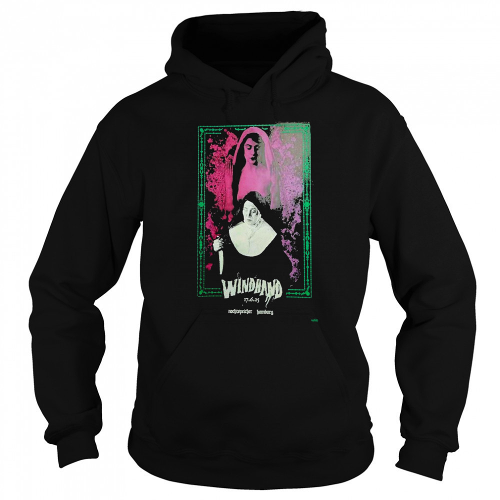 Windhand Hamburg Jun 17 2025 Nun T-Shirt Sweatshirt