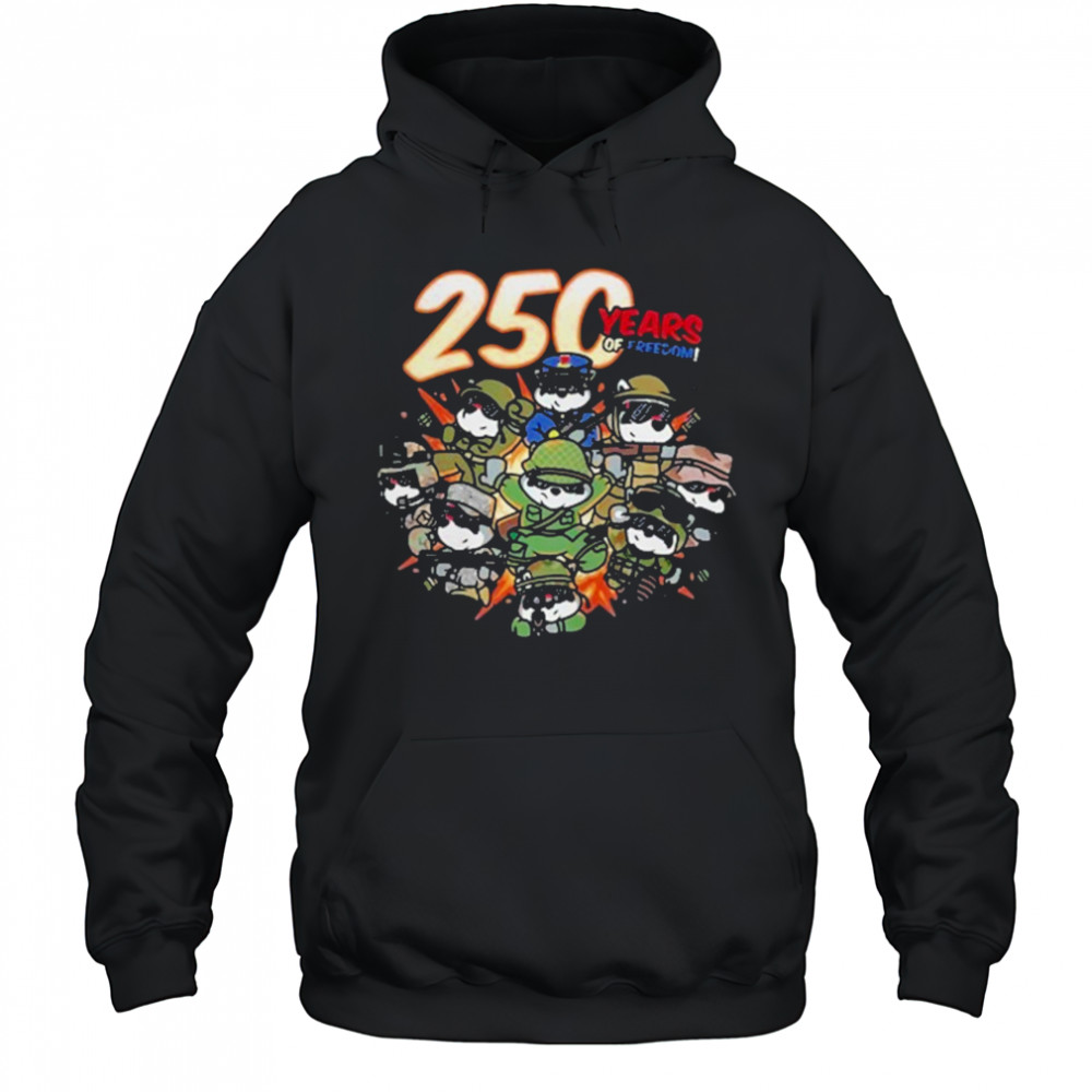 250 Years Of Freedom T-Shirt Hoodie
