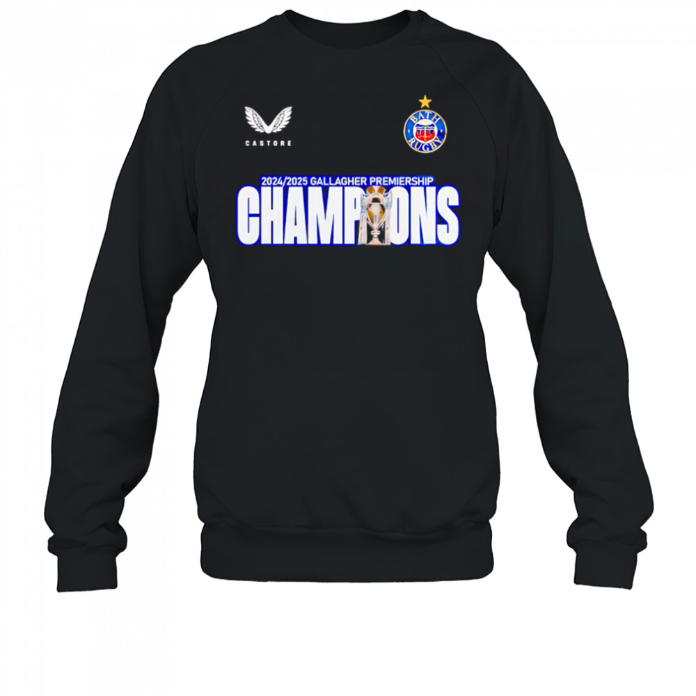 Bath Rugby Premiership Champions 2025 Treble Winners shirt Sweatshirt