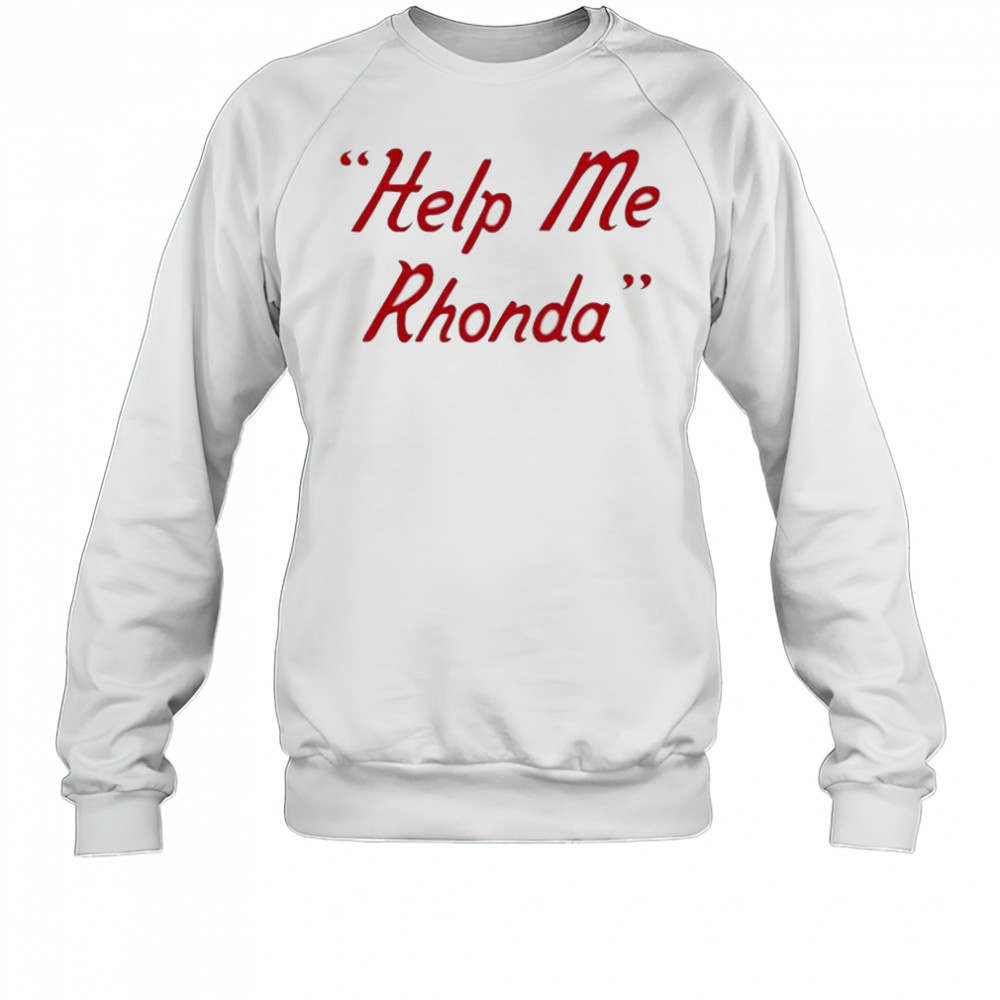 Brian Wilson Help Me Rhonda T-shirt Sweatshirt