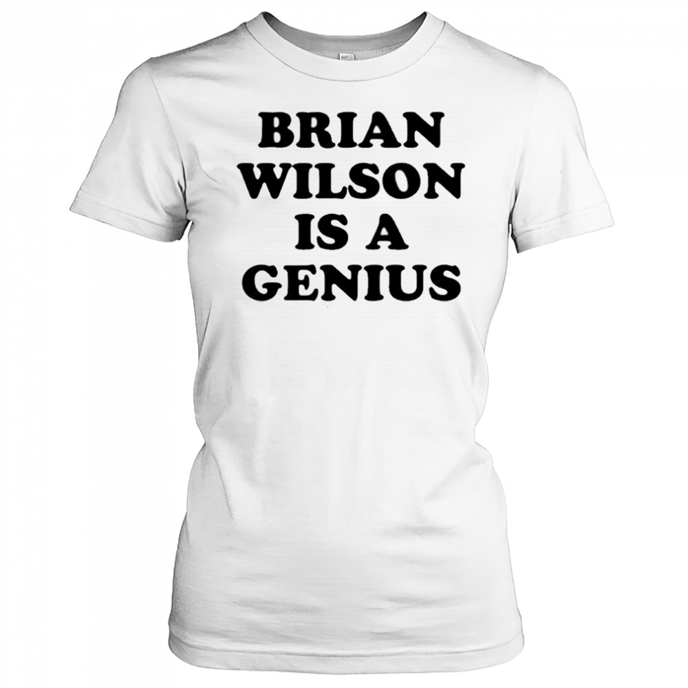 Brian Wilson Is A Genius T-shirt Women's T-shirt