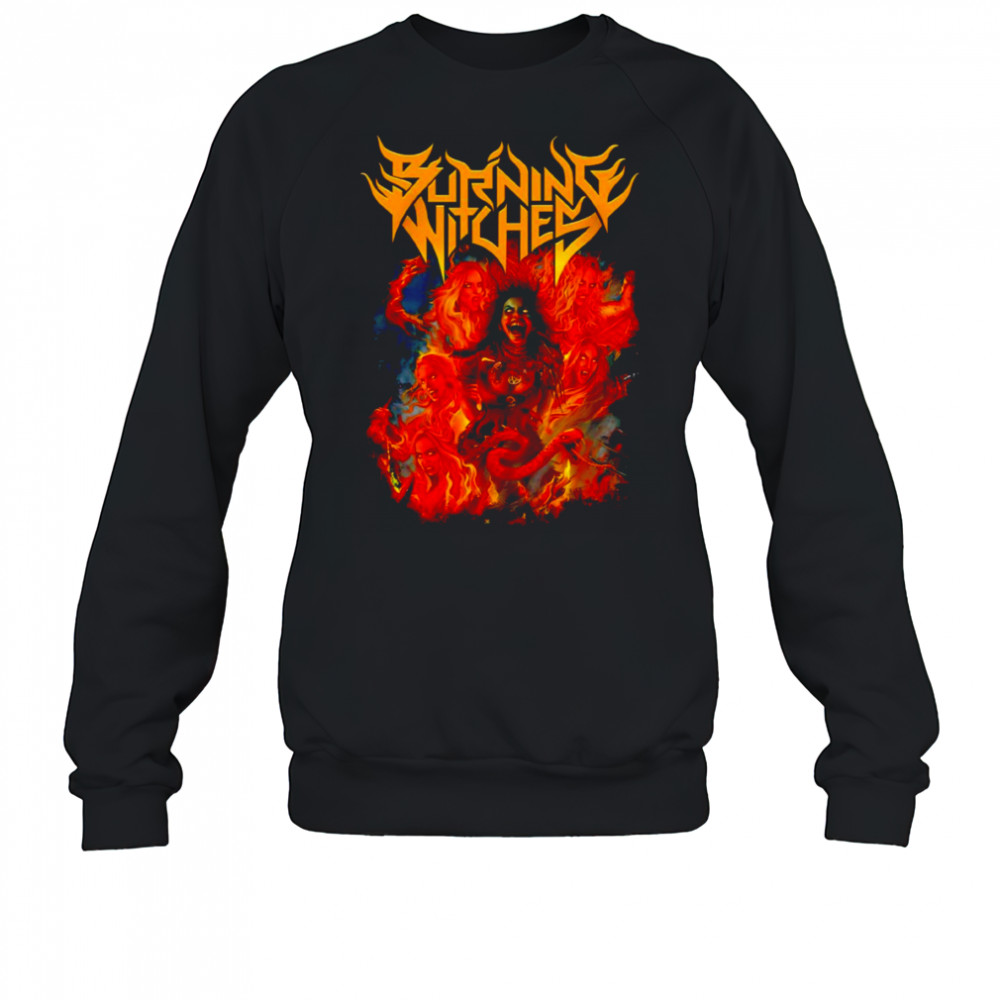 Burning Witches Inquisition shirt Sweatshirt