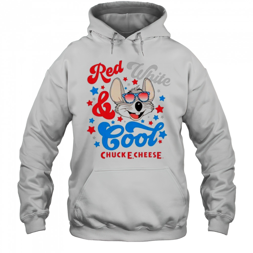 Chuck E Cheese Red White And Cool T-Shirt Hoodie