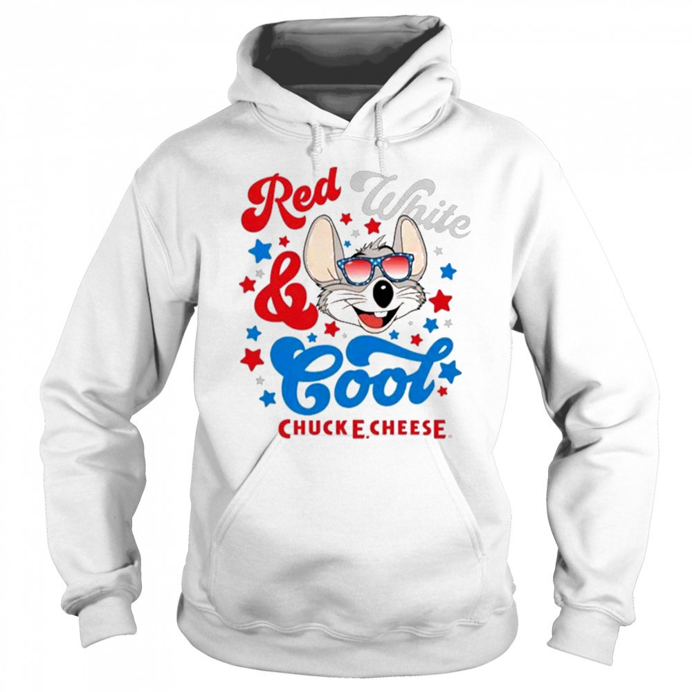 Chuck E Cheese Red White And Cool T-Shirt Sweatshirt