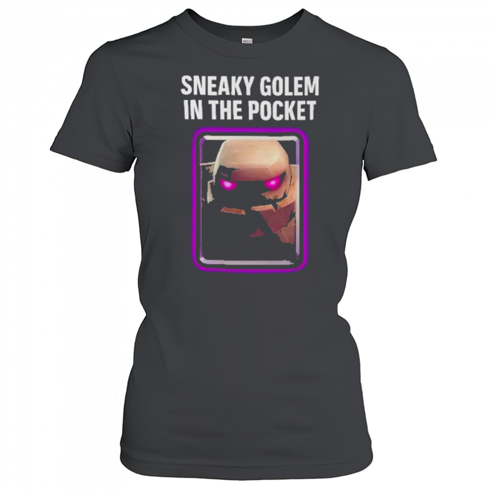 Clash Royale Sneaky Golem In The Pocket Shirt Women's T-shirt