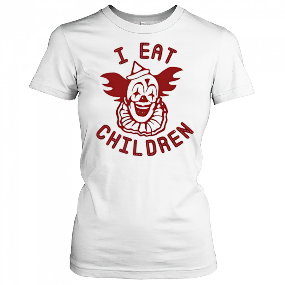 Clown I eat children shirt Women's T-shirt