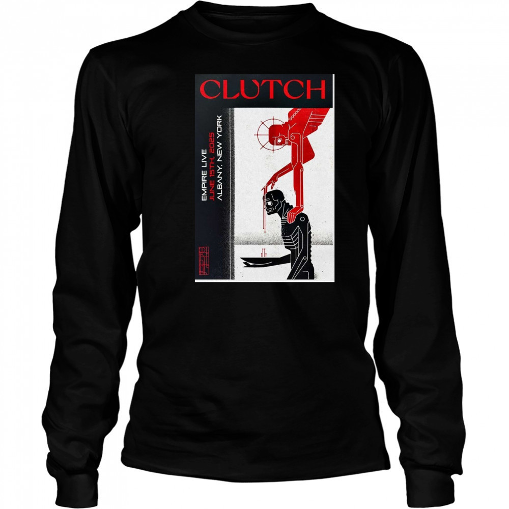 Clutch In Albany NY On June 15 2025 Poster T-Shirt Long Sleeved