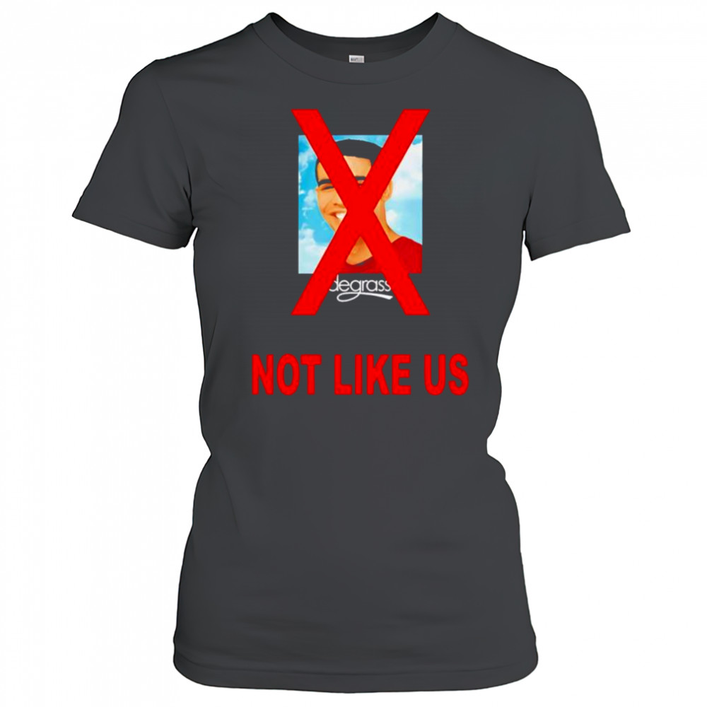 Drake degrassI not like us shirt Women's T-shirt