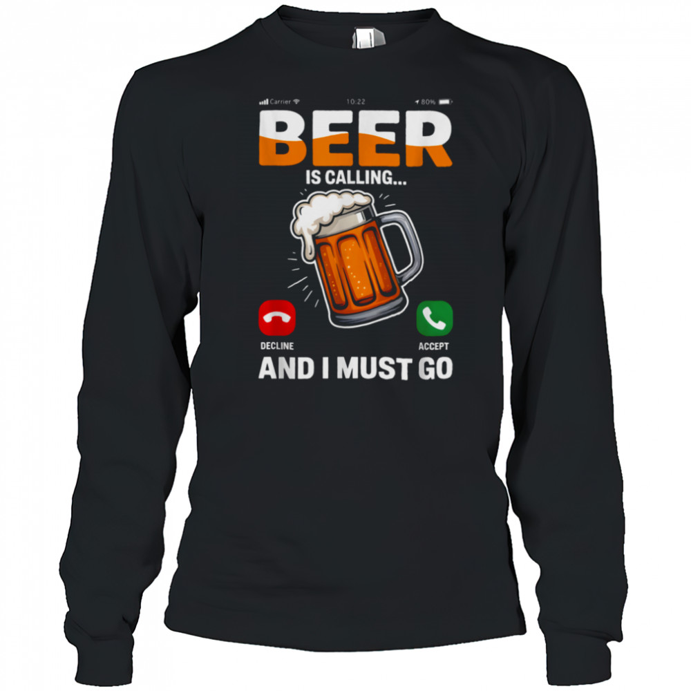 Drinking T Shirt Long Sleeved