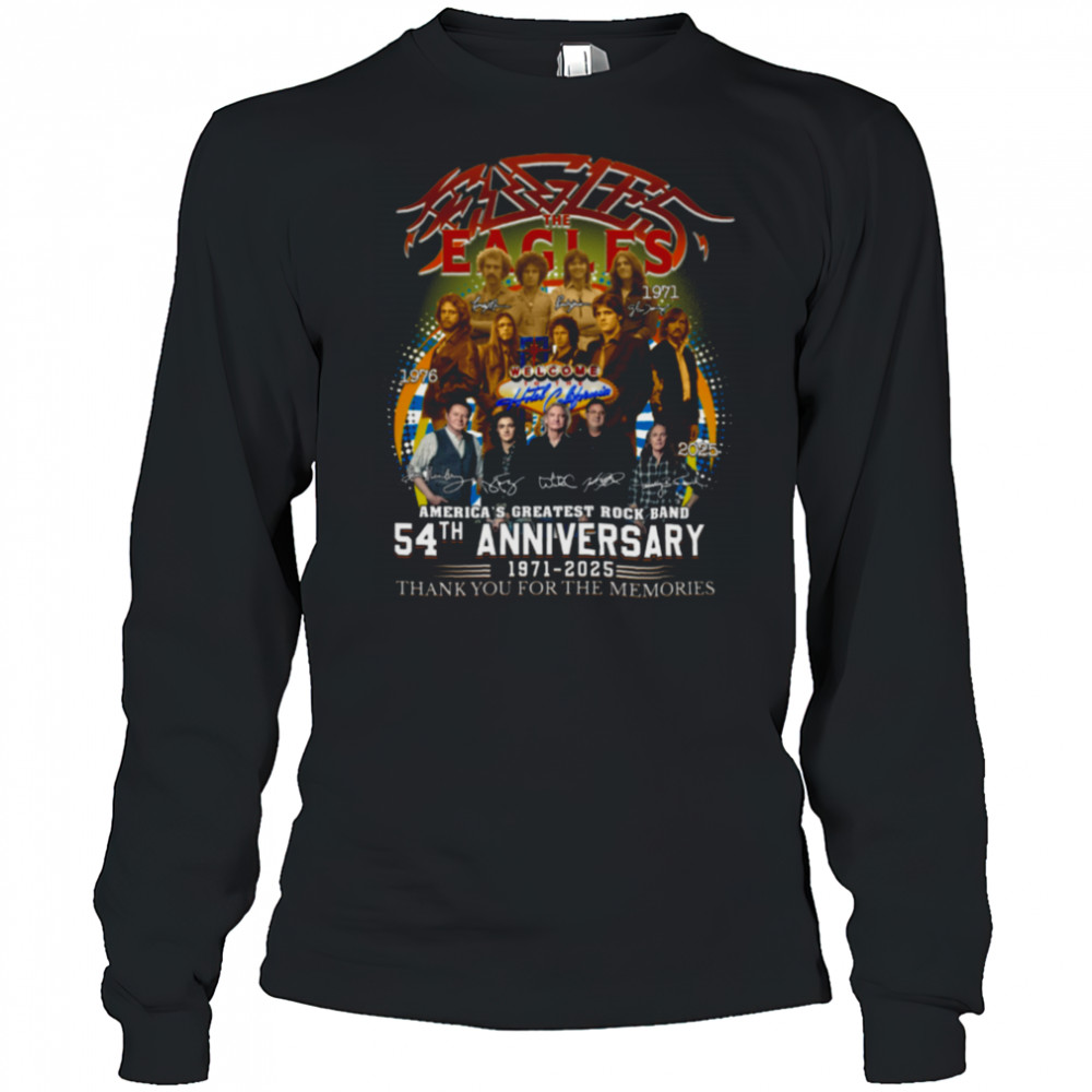 Eagles Rock Band 54th Anniversary 1971 2025 Thank You For The Memories T Shirt Long Sleeved