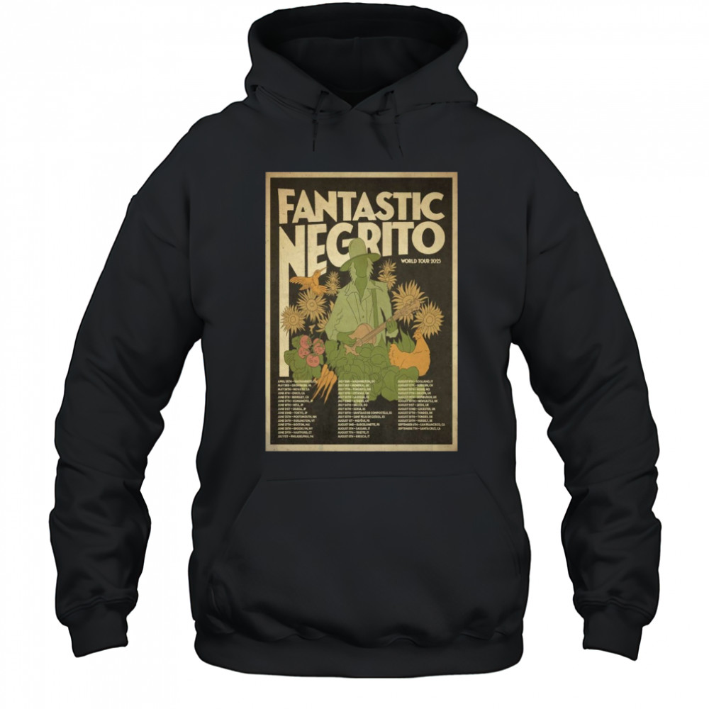 Fantastic Negrito World Tour 2025 Poster T-Shirt Hoodie
