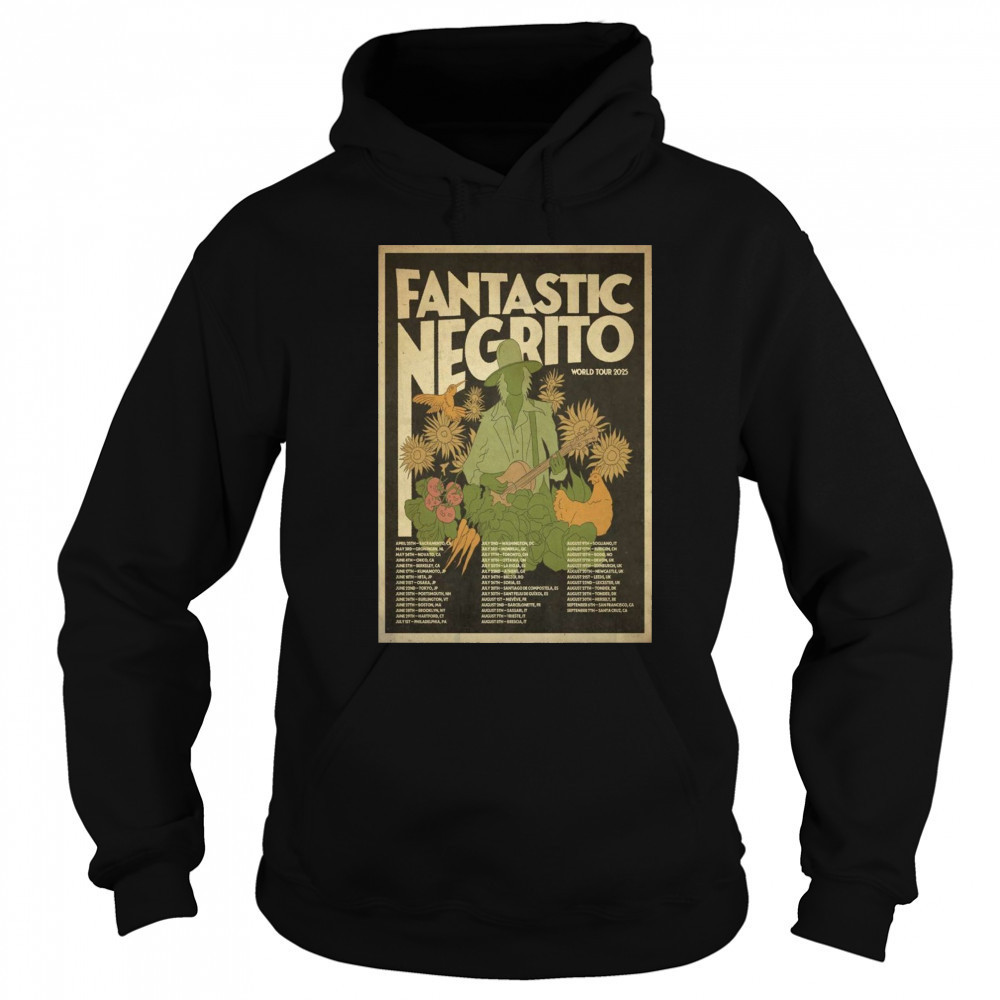 Fantastic Negrito World Tour 2025 Poster T-Shirt Sweatshirt