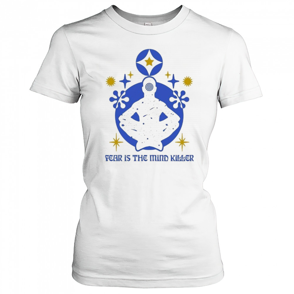 Fear Is The Mind Killer Meditation T-shirt Women's T-shirt